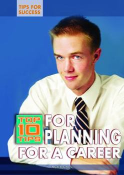 Library Binding Top 10 Tips for Planning for a Career Book