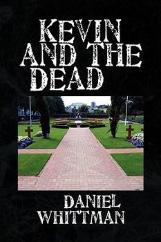 Paperback Kevin and the Dead Book