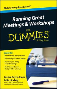 Paperback Running Great Meetings and Workshops for Dummies Book