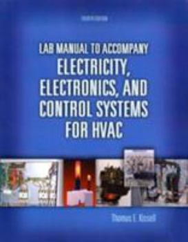 Paperback Lab Manual for Electricity, Electronics, and Control Systems for HVAC Book