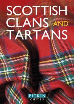 Paperback Scottish Clans and Tartans Book