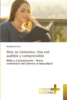 Paperback Dios se comunica: Una voz audible y comprensible [Spanish] Book