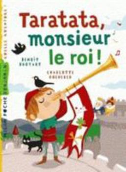 Hardcover Taratata Monsieur Le Roi [French] Book