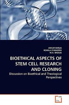 Paperback Bioethical Aspects of Stem Cell Research and Cloning Book