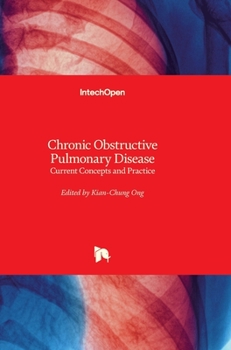 Hardcover Chronic Obstructive Pulmonary Disease: Current Concepts and Practice Book