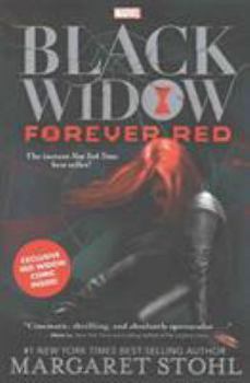 Black Widow: Forever Red - Book #1 of the Black Widow: Novels