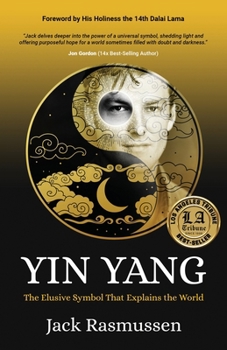 Paperback Yin Yang: The Elusive Symbol That Explains the World Book