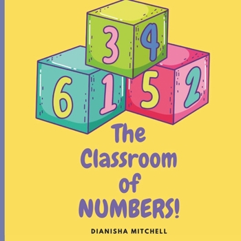 Paperback The Classroom of NUMBERS! Book