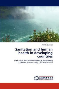 Paperback Sanitation and human health in developing countries Book