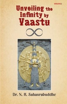 Paperback Unveiling the Infinity by Vaastu Book