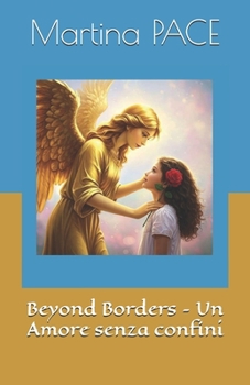 Beyond Borders – Un Amore senza confini (Italian Edition)