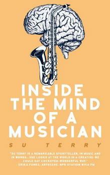 Paperback Inside the Mind of a Musician Book