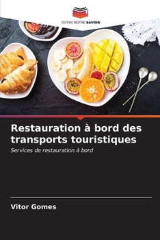 Paperback Restauration à bord des transports touristiques [French] Book