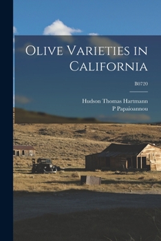 Paperback Olive Varieties in California; B0720 Book