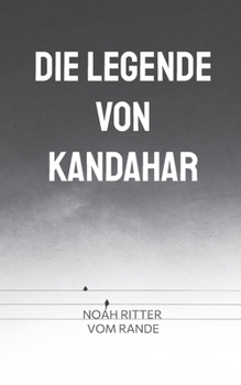 Paperback Die Legende von Kandahar [German] Book