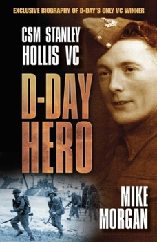 D-Day Hero: CSM Stanley Hollis VC