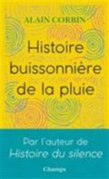 Pocket Book Histoire buissonière de la pluie [French] Book