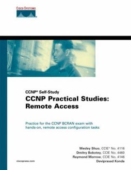 Hardcover CCNP Practical Studies: Remote Access: CCNP Self-Study Book