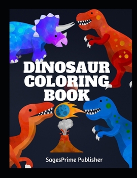 Paperback Dinosaur Coloring Book: Kids Coloring Books, Giant Coloring Book