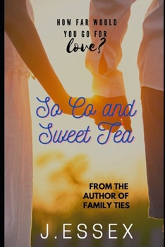 Paperback SoCo and Sweet Tea: Book 2 of the Wrong Side Series Book