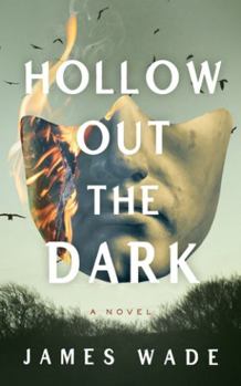 Hardcover Hollow Out the Dark Book