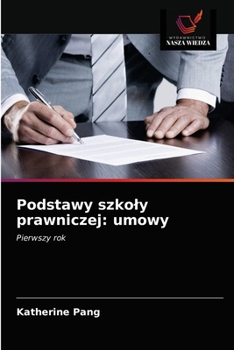 Paperback Podstawy szkoly prawniczej: umowy [Polish] Book