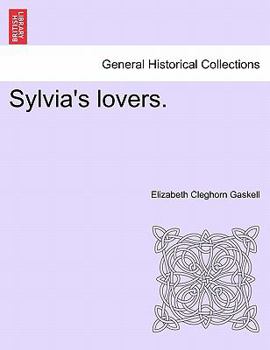 Paperback Sylvia's lovers.VOL.III Book