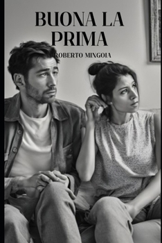 Paperback Buona la prima [Italian] Book