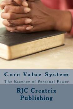 Paperback Core Value System: The Essence of Personal Power Book