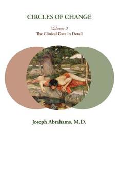 Paperback Circles of Change: Volume 2: The Clinical Data in Detail Book