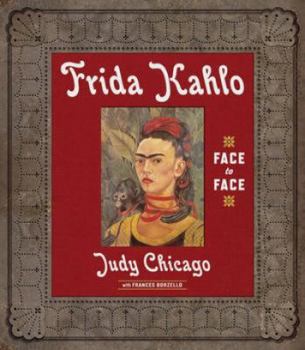 Hardcover Frida Kahlo: Face to Face Book