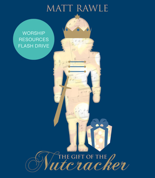 Misc. Supplies The Gift of the Nutcracker Worship Resources Flash Drive Book