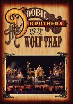 DVD Doobie Brothers: Live at Wolf Trap Book