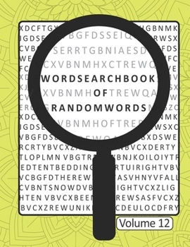 Paperback Word Search Book Of Random Words Volume 12: 50 Word Search Puzzles With Solutions Skill Level Medium Book