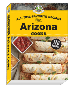 Spiral-bound All Time Favorite Recipes from Arizona Cooks Book