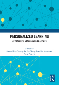 Hardcover Personalized Learning: Approaches, Methods and Practices Book