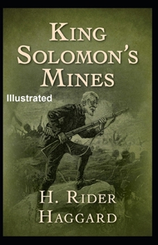 King Solomon's Mines Illustrated