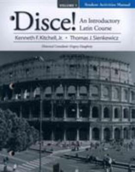 Paperback Student Activities Manual for Disce! an Introductory Latin Course, Volume 1 Book