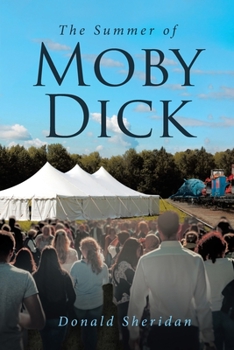 Paperback The Summer of Moby Dick Book