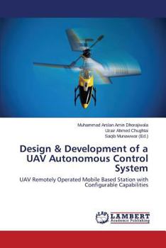 Paperback Design & Development of a Uav Autonomous Control System Book