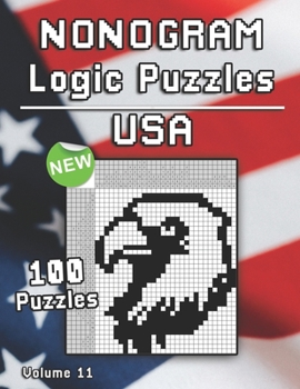 Paperback Nonogram Puzzles: Hanjie Puzzle Book USA & America with Griddler Brainteaser for Adults and Kids Book