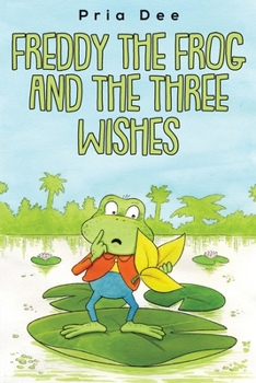 Paperback Freddy The Frog and the three Wishes Book