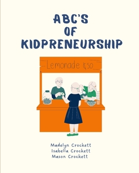 Paperback ABC's of Kidpreneurship [Large Print] Book