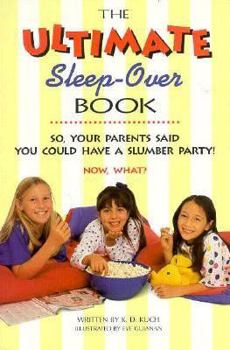 Paperback The Ultimate Sleep-Over Book