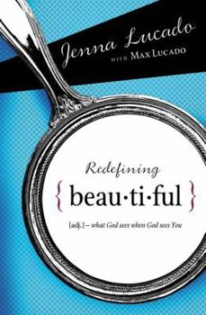 Paperback Redefining Beautiful: What God Sees When God Sees You Book
