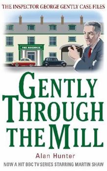 Paperback Gently Through the Mill Book