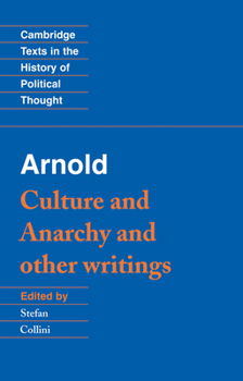 Paperback Arnold: 'Culture and Anarchy' and Other Writings Book