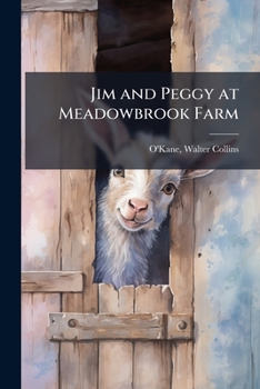 Paperback Jim and Peggy at Meadowbrook Farm Book