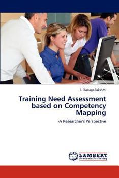 Paperback Training Need Assessment based on Competency Mapping Book