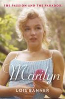 Hardcover Marilyn: The Passion and the Paradox Book
